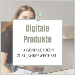 digitale Produkte Jahreswechsel